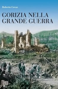 Gorizia nella Grande Guerra